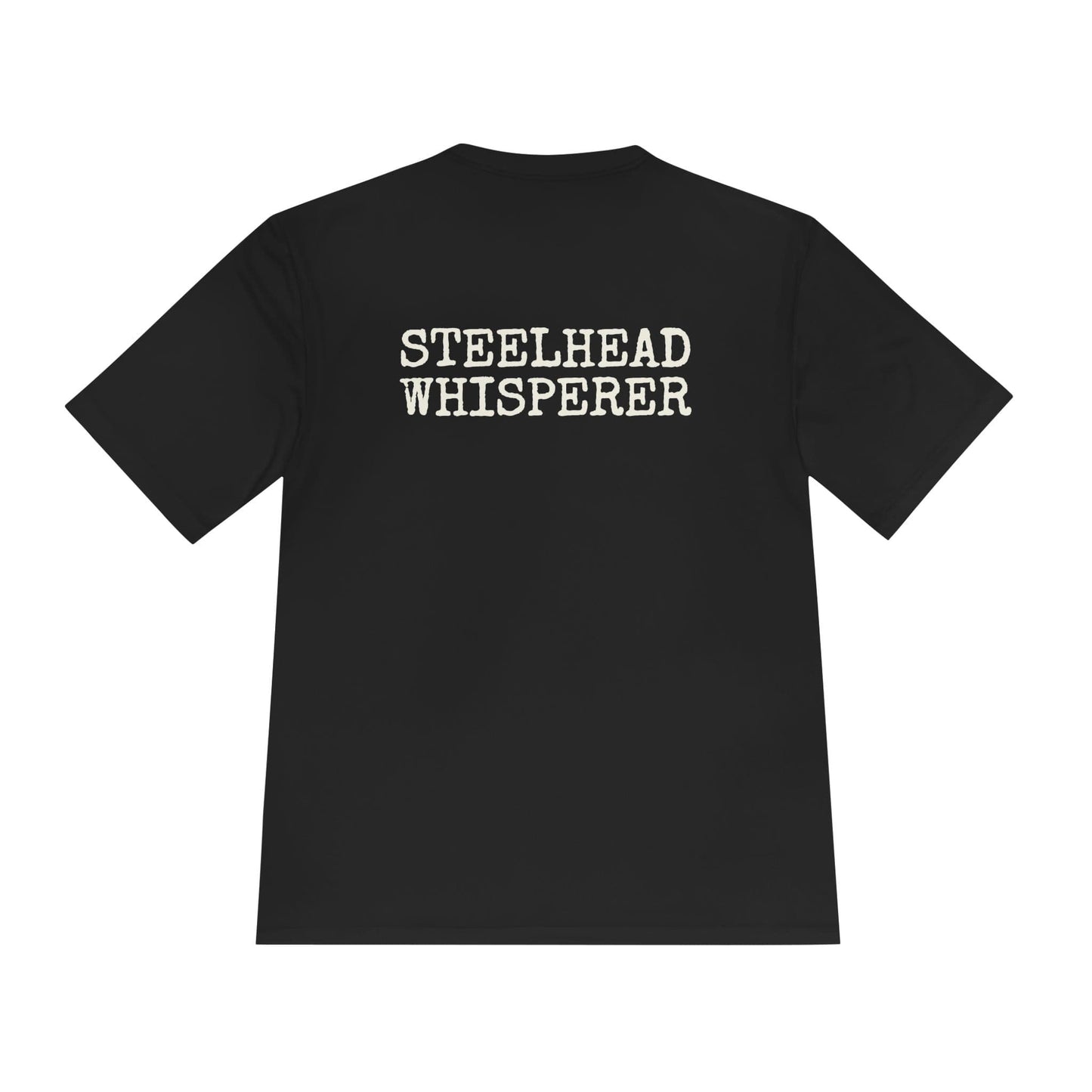 Moisture Wicking Tee Steelhead Whisperer