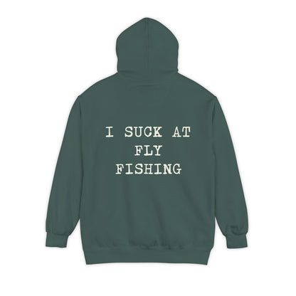 Comfort Colors Hoodie I Suck at Fly Fishing