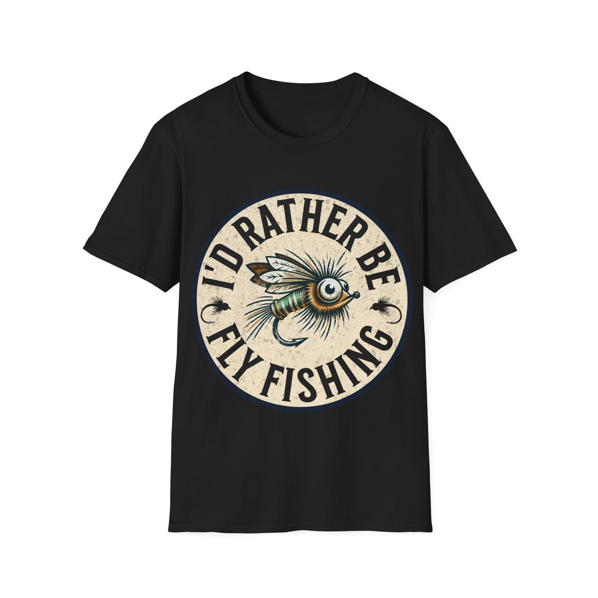 Cotton Tee- I'd Rather Be Fly Fishing
