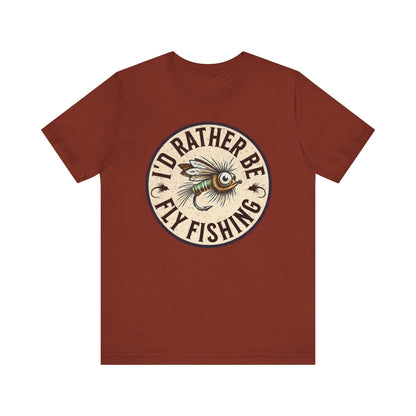 Cotton Tee- I'd Rather Be Fly Fishing